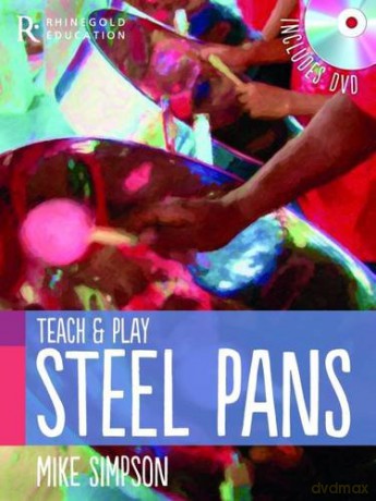 Mike Simpson: Teach and Play Steel Pans - Mike Simpson [KSIĄŻKA]