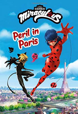 Miraculous: Peril in Paris: 2 (Miraculous Chapter Book) [KSIĄŻKA]