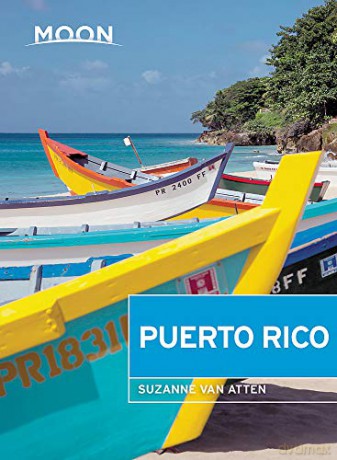 Moon Puerto Rico (Fifth Edition) (Travel Guide) - Suzanne Van Atten [KSIĄŻKA]