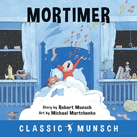 Mortimer (Classic Munsch) - Robert Munsch [KSIĄŻKA]