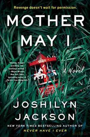 Mother May I - Joshilyn Jackson [KSIĄŻKA]