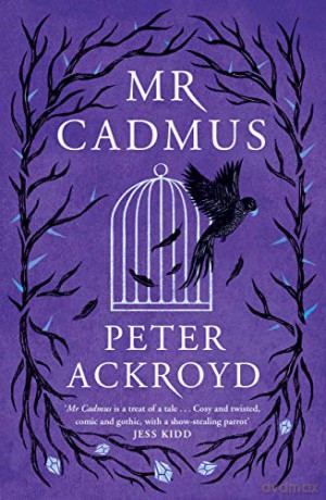 Mr Cadmus - Peter Ackroyd [KSIĄŻKA]