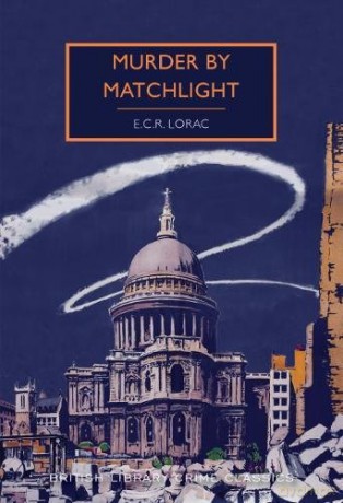 Murder by Matchlight (British Library Crime Classics) [KSIĄŻKA]