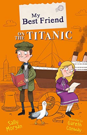My Best Friend on the Titanic: 1 - Sally Morgan [KSIĄŻKA]