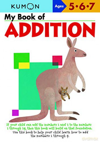 My Book of Addition (Kumon Workbooks) [KSIĄŻKA]
