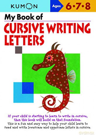 My Book of Cursive Writing Letters (Kumon Workbooks) [KSIĄŻKA]