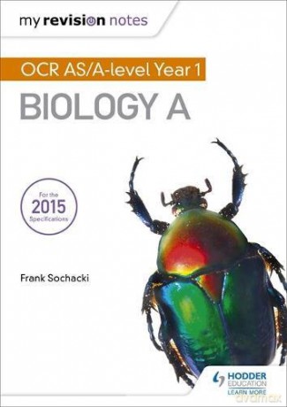 My Revision Notes: OCR AS Biology A Second Edition - Frank Sochacki [KSIĄŻKA]