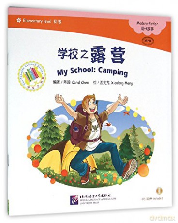 My School (CampingThe Chinese Library Series) - Carol Chen [KSIĄŻKA]