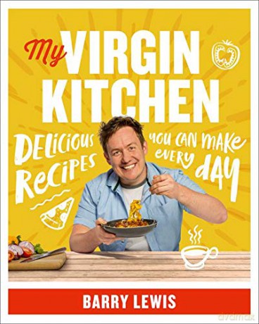 My Virgin Kitchen: Delicious recipes you can make every day [KSIĄŻKA]