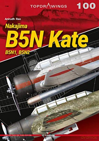 Nakajima B5N Kate. B5N1,B5N2 (Top Drawings) - Anirudh Rao [KSIĄŻKA]