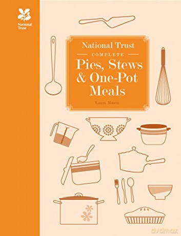 National Trust Complete Pies, Stews and One-pot Meals (National Trust Food) - Laura Mason [KSIĄŻKA]