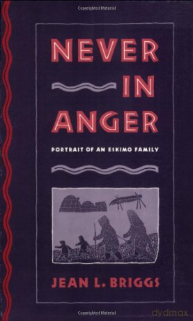 Never in Anger: Portrait of an Eskimo Family - Jl Briggs [KSIĄŻKA]