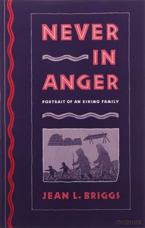 Never in Anger: Portrait of an Eskimo Family - Jl Briggs [KSIĄŻKA]