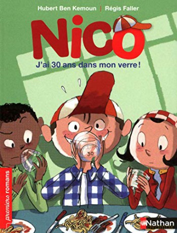 Nico: j'ai 30 ans dans mon verre - Hubert Ben Kemoun [KSIĄŻKA]