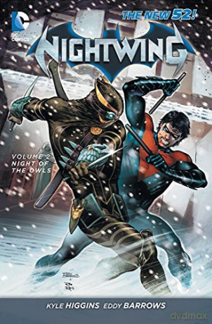 Nightwing Volume 2: Night of the Owls TP (The New 52): Night Of The Owls (The New 52) - Kyle Higgins [KSIĄŻKA]
