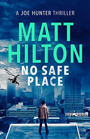 No Safe Place (Joe Hunter Thrillers) [KSIĄŻKA]