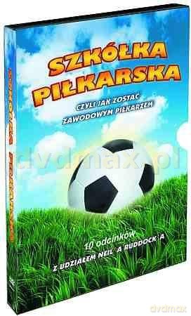 Szkółka piłkarska, czyli jak zostać zawodowym piłkarzem [DVD]