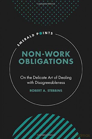 Non-Work Obligations: On the Delicate Art of Dealing with Disagreeableness (Emerald Points) [KSIĄŻKA]