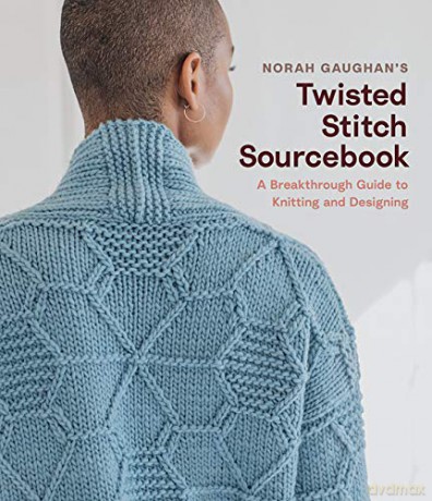 Norah Gaughan's Twisted Stitch Sourcebook: A Breakthrough Guide to Knitting and Designing - Norah Gaughan [KSIĄŻKA]