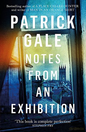 Notes from an Exhibition - Patrick Gale [KSIĄŻKA]