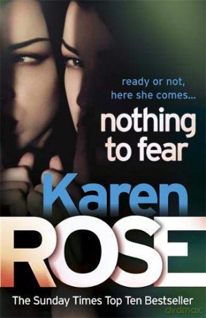 Nothing to Fear (The Chicago Series Book 3) - Karen Rose [KSIĄŻKA]