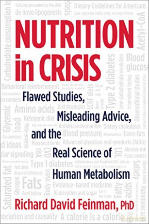Nutrition in Crisis: Flawed Studies, Misleading Advice, and the Real Science of Human Metabolism [KSIĄŻKA]