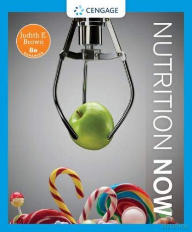 Nutrition Now, Enhanced Edition - Judith Brown [KSIĄŻKA]