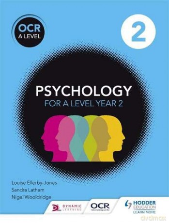 OCR Psychology for A Level Book 2 (Ocr a Level Psychology) - Louise Ellerby-Jones [KSIĄŻKA]