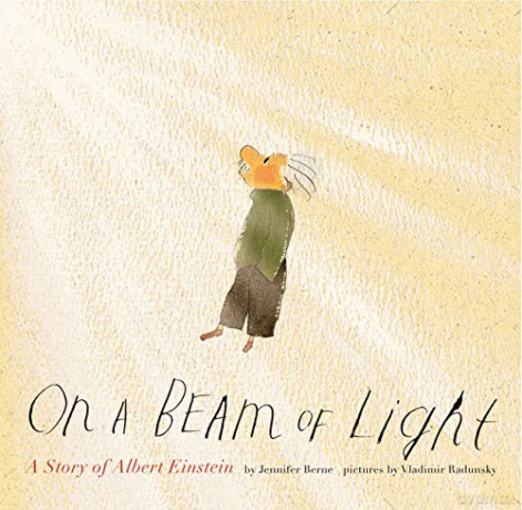 On a Beam of Light: A Story of Albert Einstein - Jennifer Berne [KSIĄŻKA]