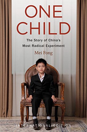 One Child: The Story of China's Most Radical Experiment - Mei Fong [KSIĄŻKA]