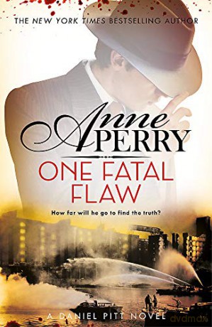 One Fatal Flaw (Daniel Pitt Mystery 3) - Anne Perry [KSIĄŻKA]