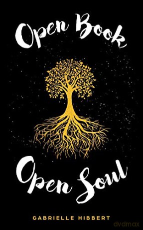 Open Book, Open Soul - Gabrielle Hibbert [KSIĄŻKA]