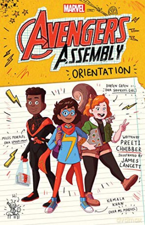 Orientation (Marvel: Avengers Assembly #1) - Preeti Chhibber [KSIĄŻKA]