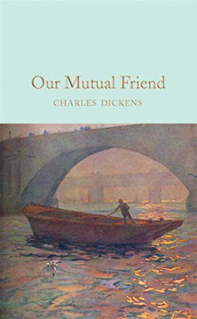Our Mutual Friend (Macmillan Collector's Library) - Charles Dickens [KSIĄŻKA]