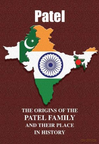 Patel: The Origins of the Patel Family and Their Place in History (Asian Name Books) - Iain Gray [KSIĄŻKA]