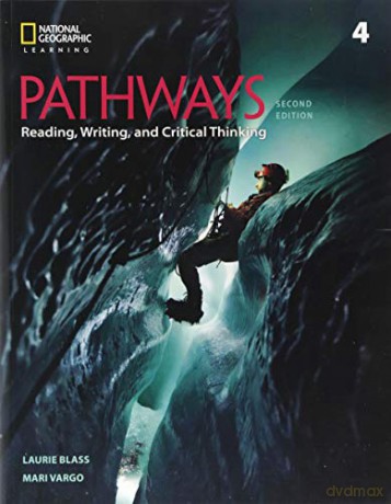 Pathways: Reading, Writing, and Critical Thinking 4 - Laurie Blass [KSIĄŻKA]