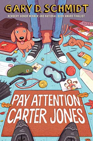Pay Attention, Carter Jones - Gary D Schmidt [KSIĄŻKA]
