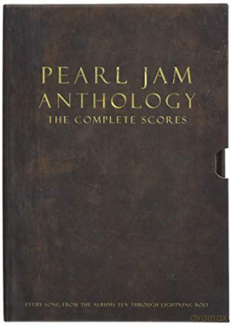 Pearl Jam Anthology - The Complete Scores (Box Set): Deluxe Box Set [KSIĄŻKA]