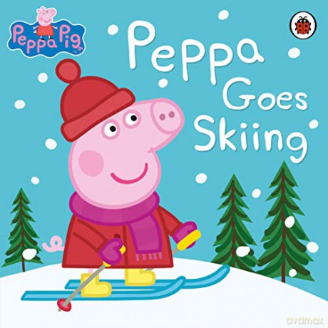 Peppa Pig: Peppa Goes Skiing [KSIĄŻKA]