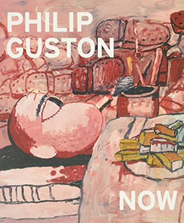 Philip Guston Now - Philip Guston [KSIĄŻKA]