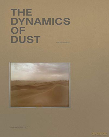 Philippe Dudouit: The Dynamics of Dust - Emilio E Manfredi [KSIĄŻKA]