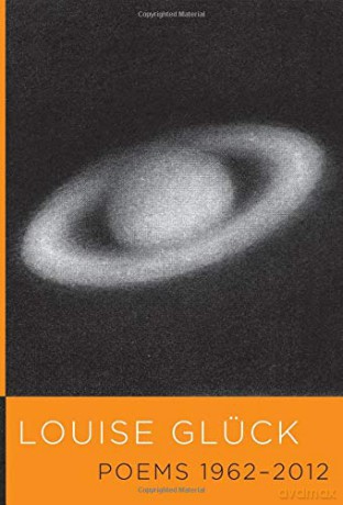 Poems 1962-2012 - Louise Glück [KSIĄŻKA]