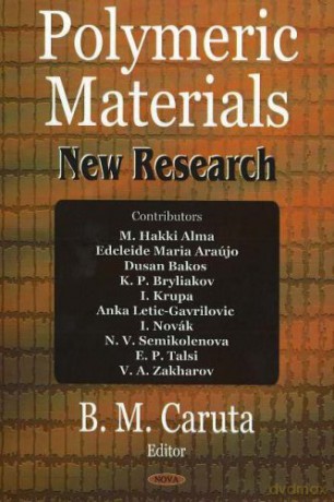Polymeric Materials: New Research - B M Caruta [KSIĄŻKA]