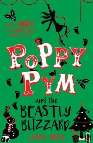 Poppy Pym and the Beastly Blizzard - Laura Wood [KSIĄŻKA]