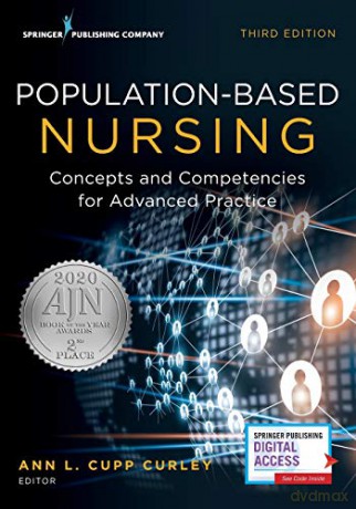 Population-Based Nursing: Concepts and Competencies for Advanced Practice - Ann L. Cupp Curley [KSIĄŻKA]