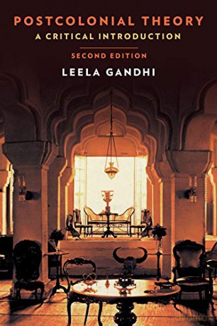 Postcolonial Theory: A Critical Introduction: Second Edition - Leela Gandhi [KSIĄŻKA]