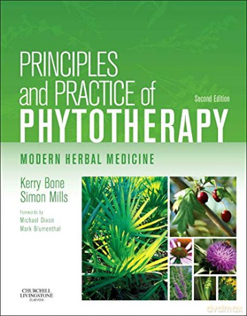 Principles and Practice of Phytotherapy,: Modern Herbal Medicine [KSIĄŻKA]