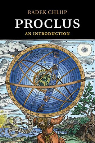 Proclus: An Introduction - Radek Chlup [KSIĄŻKA]