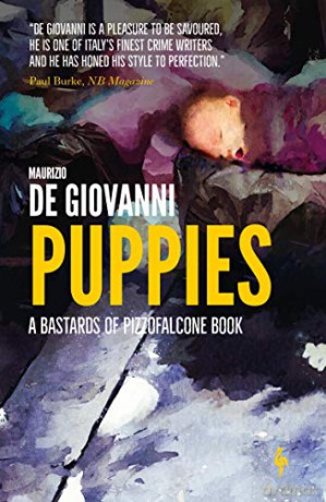 Puppies (The Bastards of Pizzofalcone, 4) - Maurizio de Giovanni [KSIĄŻKA]