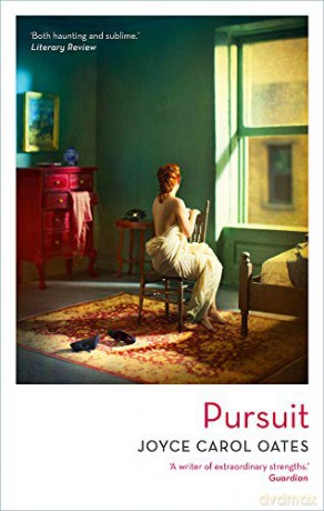 Pursuit - Joyce Carol Oates [KSIĄŻKA]
